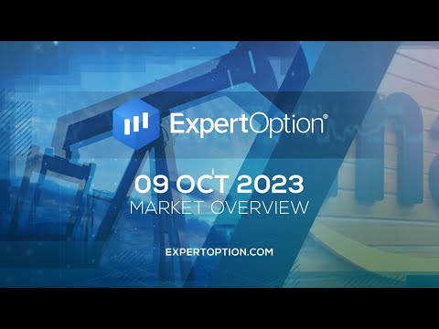 ExpertOption® Market Overview - October 9th