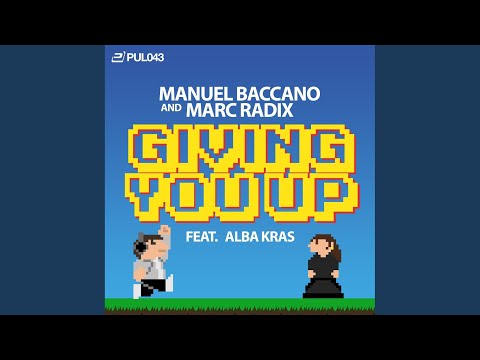 Giving You Up (Love Monkey Radio Edit)