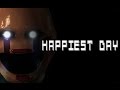 HAPPIEST DAY Five Nights at Freddy's Live action film (fan movie) HAPPIEST DAY Five Nights at Freddy's Live action film (fan movie)