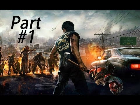 Dead Rising 3 Gameplay Walkthrough Part 1-Wrong Turn (XBOX ONE Gameplay)