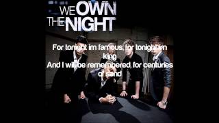 We Own The Night: The Wanted (Lyric)