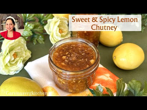 Instant Sweet & Spicy Lemon Chutney