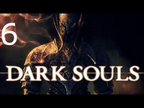 ➜ Dark Souls: Walkthrough - Second Run - Part 6