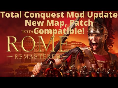 Major Mod Compatible With Rome Total War Remastered Modding Patch Beta!