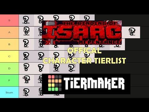 The OFFICIAL Repentance Character Tier List
