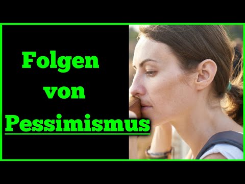 3 Gefahren von Pessimismus