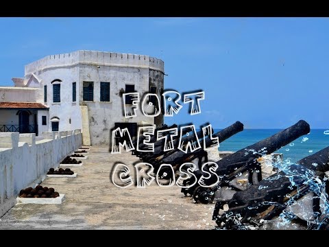 FORT METAL CROSS, HISTORICAL SLAVE DUNGEON, WESTERN REGION, GHANA