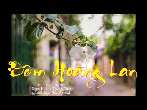 Đêm hoàng lan - Vũ Khanh