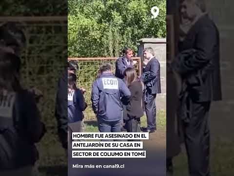 Hombre fue asesinado en el antejardín de su casa en sector de Coliumo en Tomé