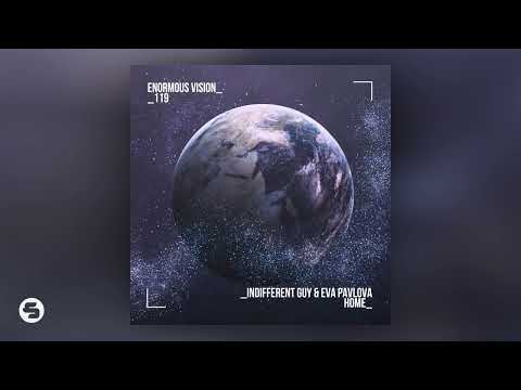 Indifferent Guy & Eva Pavlova - Home