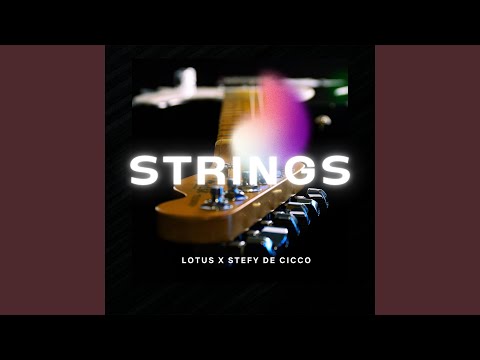Strings