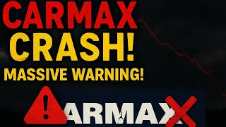 CARMAX Just Issued a MASSIVE Warning!!!