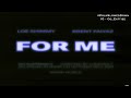 Loe Shimmy Brent Faiyaz For Me SLOWED