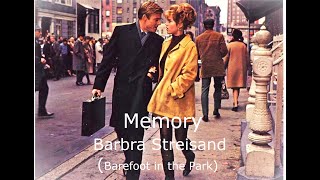 Memory - Barbra Streisand (Barefoot In The Park with, R.Redford &amp; J.Fonda)-Lyrics e Traduz. Italiano