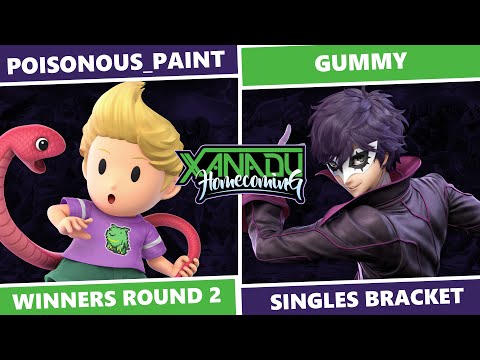Xanadu Homecoming: Winners Round 2 - poisonous_paint (Lucas) Vs GUMMY (Joker, Chrom) SSBU Singles