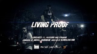 BIG CAKES FT. PAPERBOI & SYAMAN - LIVING PROOF (PROD. BY MICALL PARKNSUN)