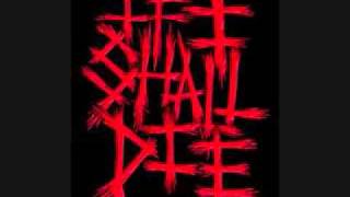 IF I SHALL DIE- Slaughterhouse