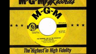The Morning Side Of The Mountain by Tommy Edwards on 1958 MGM 45.