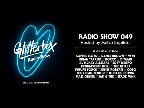 Glitterbox Radio Show 049: w/ Jellybean Benitez