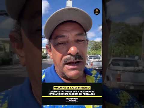 Cearense faz humor com a realidade do cotidiano dos moradores de Fortaleza