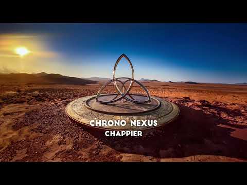Chappier - Chrono Nexus (Original Mix)
