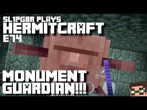 Minecraft Hermitcraft LP  - Monument Guardian!!! ( Let's Play E74 )