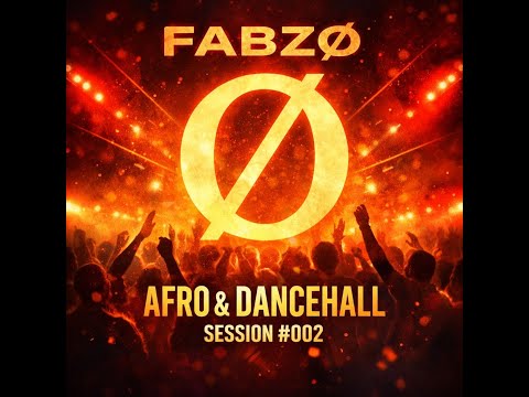 FABZØ – Afro & Dancehall DJ Mix #002 | From Light to Deep