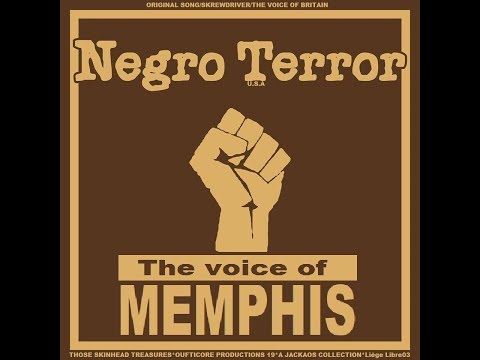 NEGRO TERROR usa -voice of MEMPHIS -T.S.T. VIDEOS-03*2019* OUFTICORE PRODS