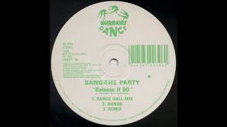 Bang the Party - Rubbadub