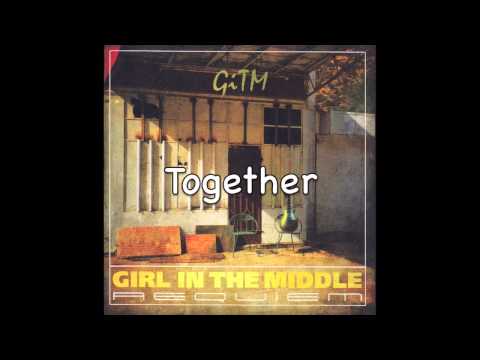 Girl In The Middle  - TOGETHER