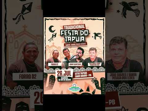 JONNY GAROTINHO VAI AGITAR A TRADICIONAL FESTA DO TAPUIA EM GADO BRAVO-PB! 🔥🎶