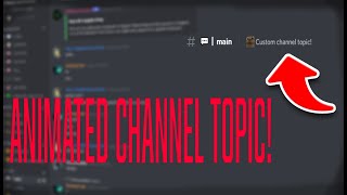 How to put CUSTOM and ANIMATED emojis in a channel topic on Discord! *2021*