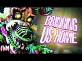 FNAF SONG Bringing Us Home ANIMATED III