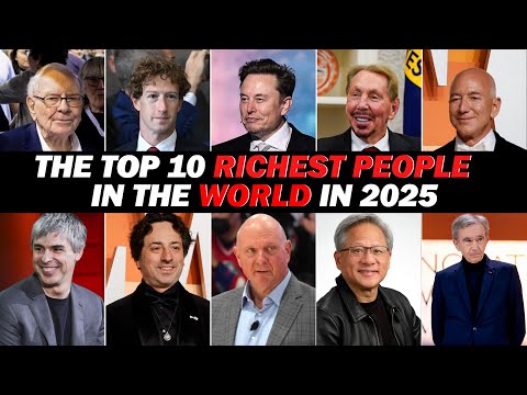 The Top 10 Richest People in 2025