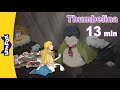 Thumbelina 11 13 Little Thumb Thumbling Princess Stories Hans Christian Andersen Fairy Tales