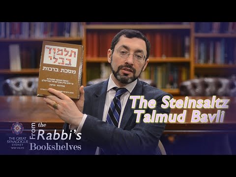 From the Rabbi's Bookshelves 37 - The Steinsaltz Talmud Bavli