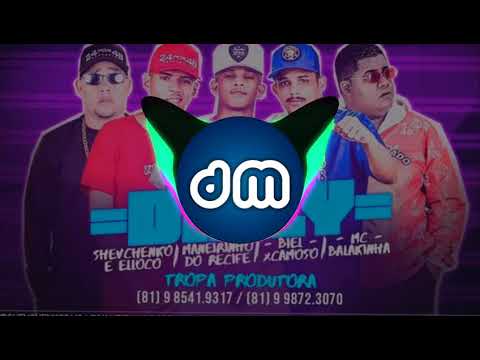 Shevchenko e Elloco/Maneirinho do Recife/Biel Xcamoso/MC Balakinha - Dally