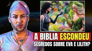 A VERDADE SOBRE LILITH E EVA: O QUE FOI ESCONDIDO DE VOCÊ POR SÉCULOS? | BRUXO MALAGUETA