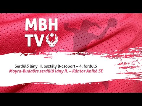 Moyra-Budaörs Handball serdülő lány II. – Kántor Anikó SE
