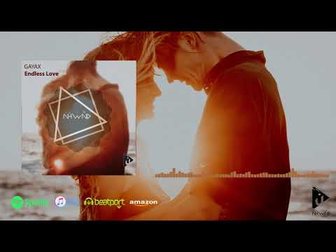 Gayax - Endless Love (Radio Mix)