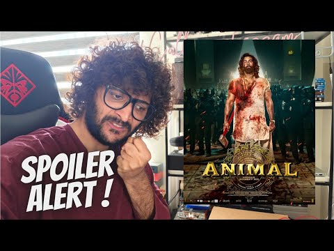 Animal | SPOILER ALERT !! | My Opinion | Malayalam | Ranbir Kapoor