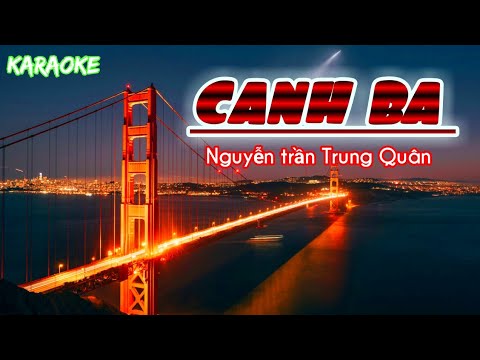 Canh Ba Karaoke beat chuẩn | Trung Quân