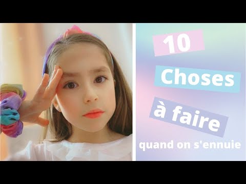 10 choses cool à faire quand on s'ennuie 🌈😊 //KIARA PARIS 🌷