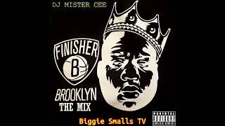 DJ Mister Cee - Finisher B.I.G. Mix (9/3/2022)