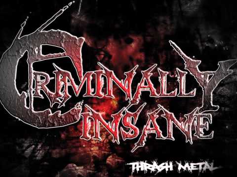 Criminally Insane- Mortal Visions