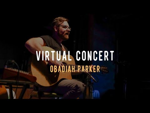Virtual Concert: Obadiah Parker