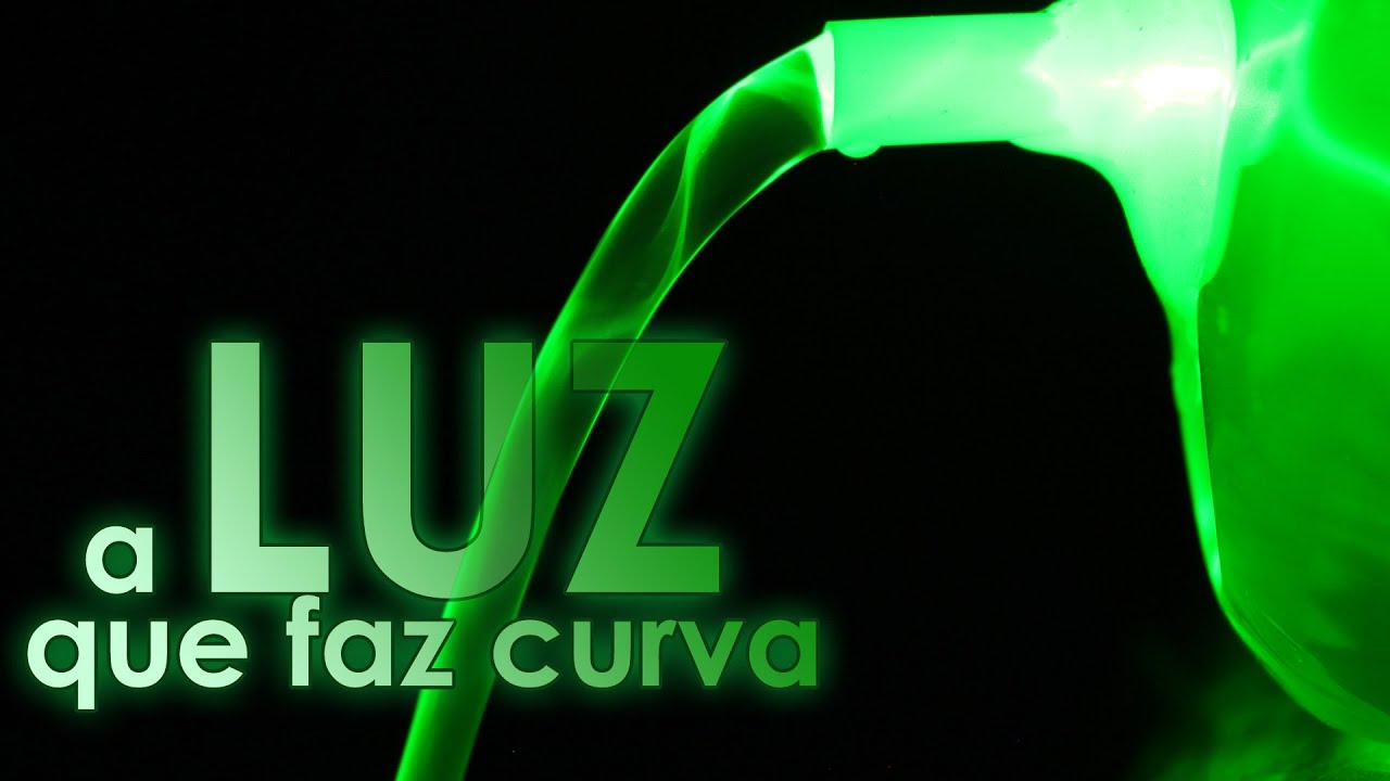 A luz que faz curva na água (EXPERIÊNCIA de FÍSICA)
