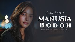 Download lagu Manusia Bodoh – Ada Band | AI Female Slow Rock Cover (Melancholic Version) mp3 Download lagu Manusia Bodoh – Ada Band | AI Female Slow Rock Cover (Melancholic Version) mp3