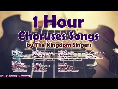1 Hour Choruses Medley by The Kingdom Singers