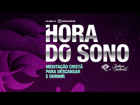 Meditação Guiada para dormir rápido - Jordana Cantarelli